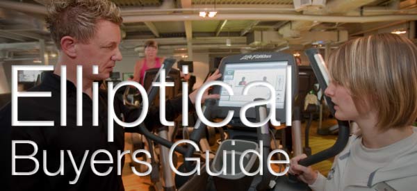 Elliptical Buyers Guide A Quick Overview A quick overview of what to consider when buying an elliptical